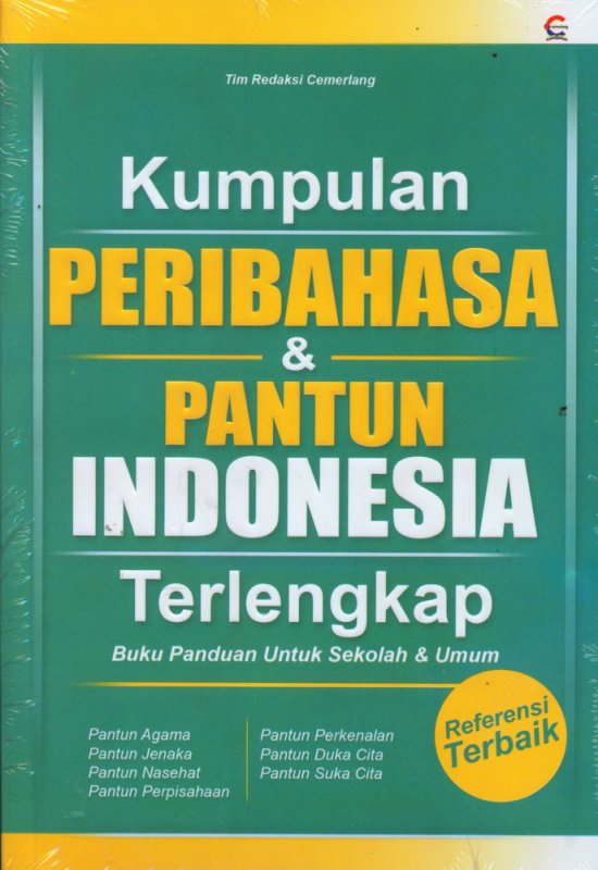Kumpulan Peribahasa + Pantun Terlengkap